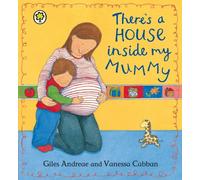 There's A House Inside My Mummy Board Book