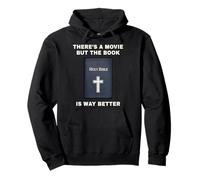 There's a Movie But The Book is Way Better - Christian Bible Sweat à Capuche