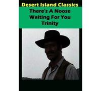 There's A Noose Waiting For You Trinity [Dvd]