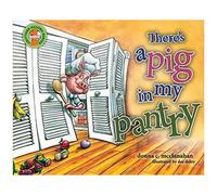 There's A Pig In My Pantry