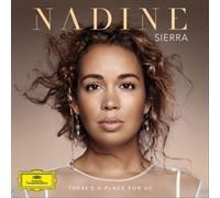 There's A Place For Us by Nadine Sierra [Audio CD] NEUF