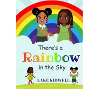 There's a Rainbow in the Sky
