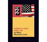 Sly and the Family Stone's There's a Riot Goin' on Lewis, Miles Marshall (Auteur)