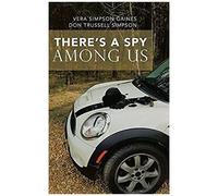 There's A Spy Among Us