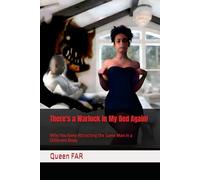 There's a Warlock in My Bed Again!: Why You Keep Attracting the Same Man in a Different Body