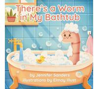 There's a Worm in My Bathtub