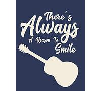 There's Always A Reason To Smile: There's Always A Reason To Smile: : Guitar Tab Notebook,8.5x11 Blank Guitar Tab Notebook, Vintage Cover, Tablature P