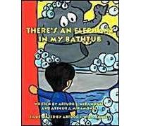 There's An Elephant In My Bathtub