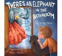 There's An Elephant In The Bathroom