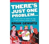 Theres Just One Problem... by Brian Gewirtz Paperback Book Brian Gewirtz (Auteur)