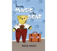 There's Magic in the Bear