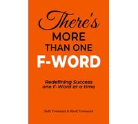 There's More Than One F-Word
