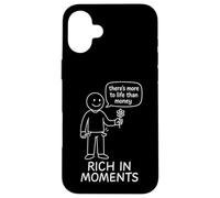 There's More to Life Than Money - Stick Figure Coque pour iPhone 16 Plus