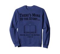 There's More to The Story John Christian Bible Verse Sweatshirt