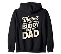 « There's No Buddy Like My Dad » Citation pour la fête des pères Sweat à Capuche