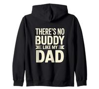 « There's No Buddy Like My Dad » Citation pour la fête des pères Sweat à Capuche