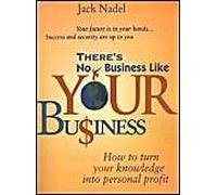 There's No Business Like Your Bu$Iness