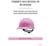 There's No Crying In Business