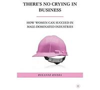 There's No Crying In Business