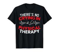 There's No Crying in Physical Therapy Physical Therapy PT T-Shirt Graphique avec Valeur, Homme, Noir, XL