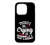 Theres No Crying in Softball Game Sports Baseball Lover Coque pour iPhone 15 Pro
