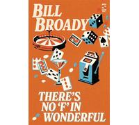 There's No 'F' In Wonderful - Bill Broady - Salt - ebook (ePub) - Livre