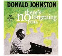 Donald Johnston – There's No Forgetting You – CD – Import