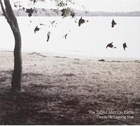 Theres No Leaving Now [Import]