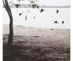 Theres No Leaving Now [Import]