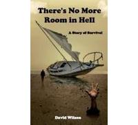 There's No More Room In Hell