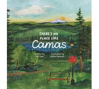 There's No Place Like Camas