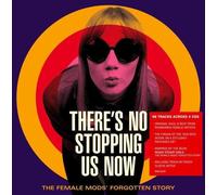 There's No Stopping Us Now: Female Mods Forgotten - There's No Stopping Us Now: The Female Mods Forgotten Story - Deluxe Packaging / Various [Compact Discs] Deluxe Ed, Uk - Import