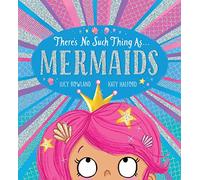 There's No Such Thing as... Mermaids