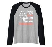 Theres No Such Thing As to Many Chihuahuas! Manche Raglan