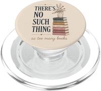 Theres No Such Thing Bibliophile Lecture Humour Amoureux de Livres PopSockets PopGrip pour MagSafe