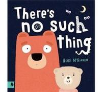 Theres No Such Thing by Heidi McKinnon Heidi McKinnon (Auteur)