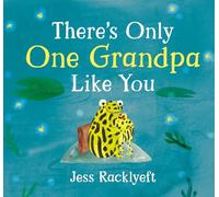 There's Only One Grandpa Like You