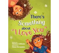 There's Something About "I Love You