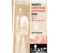 There's Something Happening Here David Cunningham (Auteur)