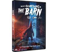 There's Something In The Barn