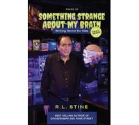 There's Something Strange About My Brain