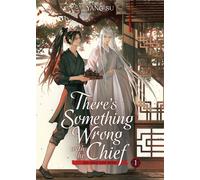 There's Something Wrong with the Chief: Du Zhu You Bing (Novel) Vol. 1 - Yang Su - Seven Seas Entertainment - ebook (ePub) - Livre