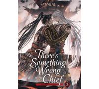 There's Something Wrong with the Chief: Du Zhu You Bing (Novel) Vol. 3 - Yang Su - Seven Seas Entertainment - ebook (ePub) - Livre