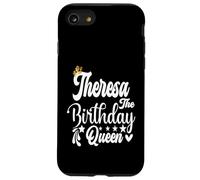 Theresa The Birthday Queen Happy Birthday Shirt pour Femme Coque pour iPhone SE (2020) / 7/8