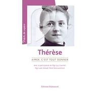 Therese, Aimer C'Est Tout Donner