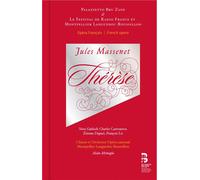 Massenet : Thérèse