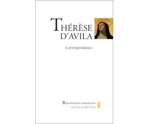Thérèse d'Avila. Correspondance
