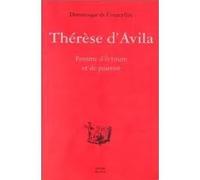 Thérèse d'Avila: Femme d'écriture et de pouvoir dans l'Espagne du siècle d'Or