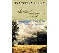 Therese Desqueyroux by Francois Mauriac Francois Mauriac (Auteur)