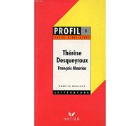 Thérèse Desqueyroux - François Mauriac